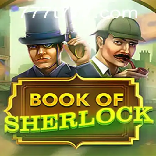 Unlock the Mysteries of BookOfSherlock: A Deep Dive into Gameplay and Strategy