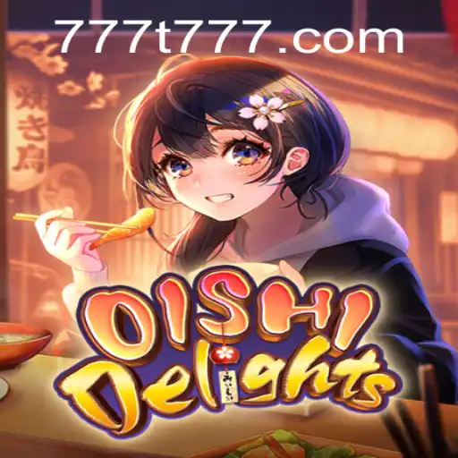 Discover the Enchanting World of OishiDelights with Keyword t777