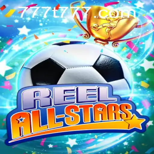 Discover the Exciting World of ReelAllStars: A Closer Look at the t777 Experience